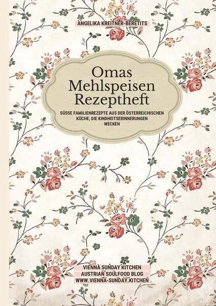 Cover: Omas Mehlspeisen Rezeptheft
