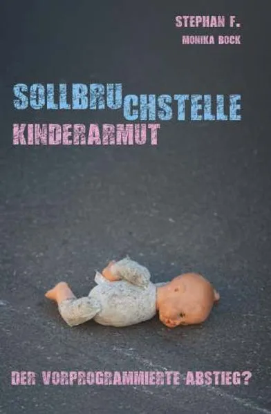 Sollbruchstelle Kinderarmut