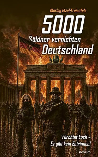 5000 Söldner vernichten Deutschland
