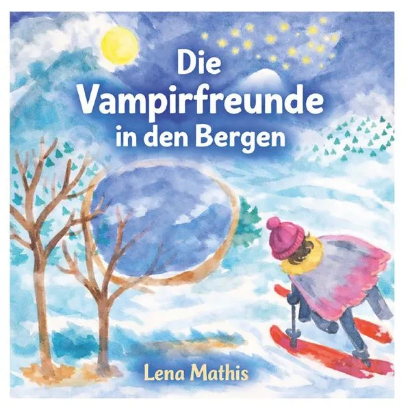 Cover: Die Vampirfreunde in den Bergen