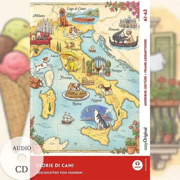 Cover: Italienisch lernen mit lustigen Kurzgeschichten (A1-A2) - Storie di cani (+ Audio-CD)