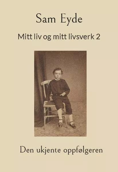 Cover: Mitt liv og mitt livsverk 2