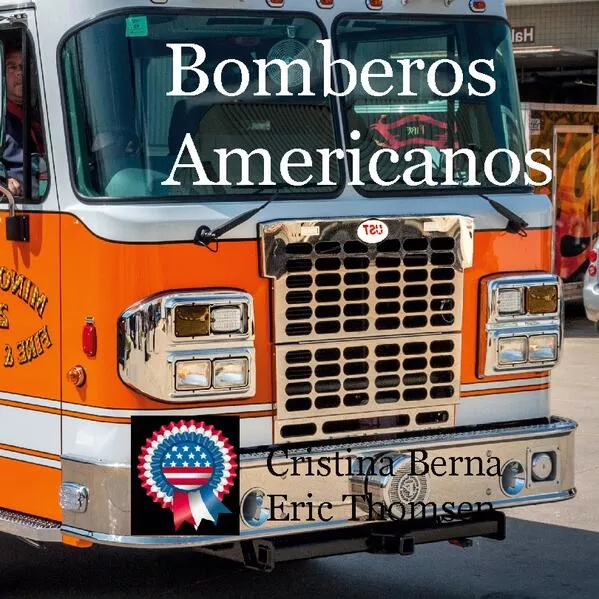 Cover: Bomberos americanos