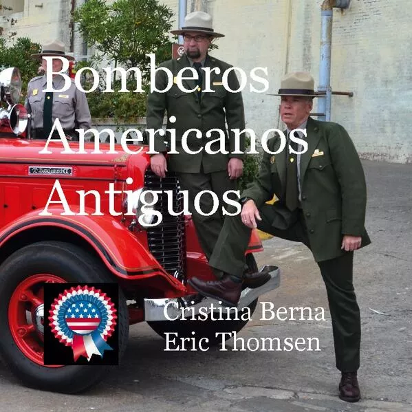 Cover: Bomberos Americanos Antiguos
