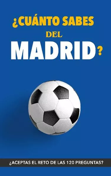 Cover: ¿Cuánto sabes del Madrid?