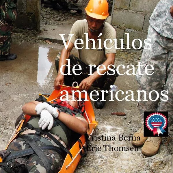 Cover: Vehículos de rescate americanos