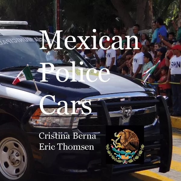 Mexican Police Cars</a>