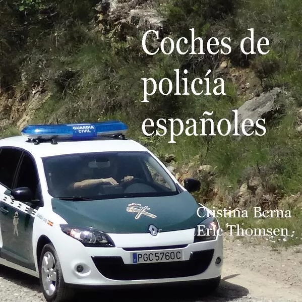 Coches de policía españoles</a>