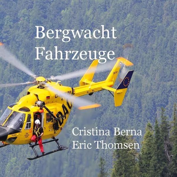 Cover: Bergwacht Fahrzeuge