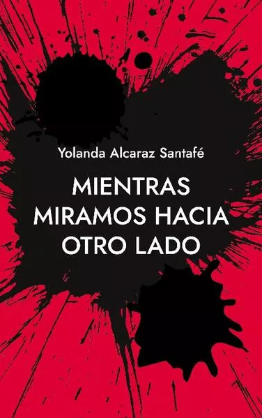 Cover: Mientras miramos hacia otro lado