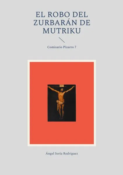 Cover: El robo del Zurbarán de Mutriku