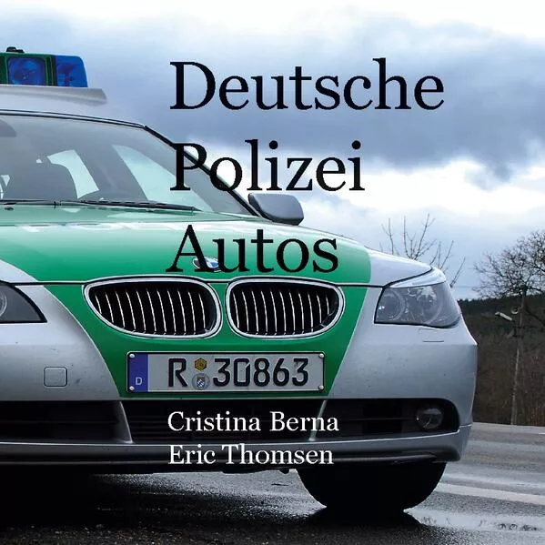 Deutsche Polizeiautos</a>