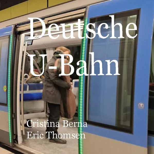 Cover: Deutsche U-Bahn