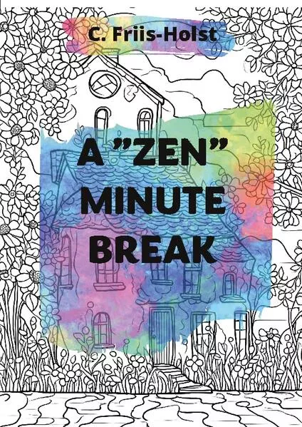 Cover: A "zen" minute break