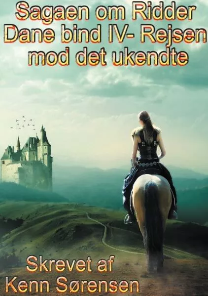 Sagaen om Ridder Dane bind IV</a>