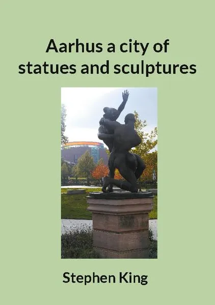 Cover: Aarhus a city of statues and sculptures