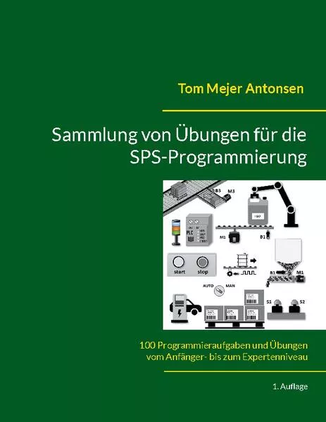 Cover: Sammlung von Übungen für die SPS-Programmierung