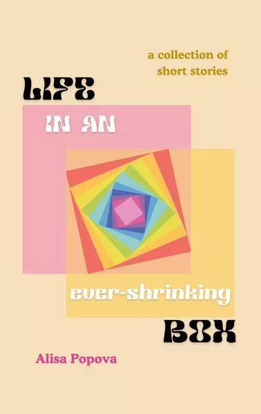 Life in an ever-shrinking box