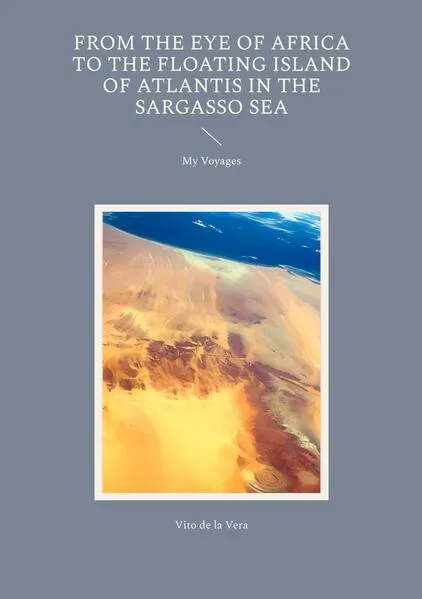 From the Eye of Africa to the Floating Island of Atlantis in the Sargasso Sea