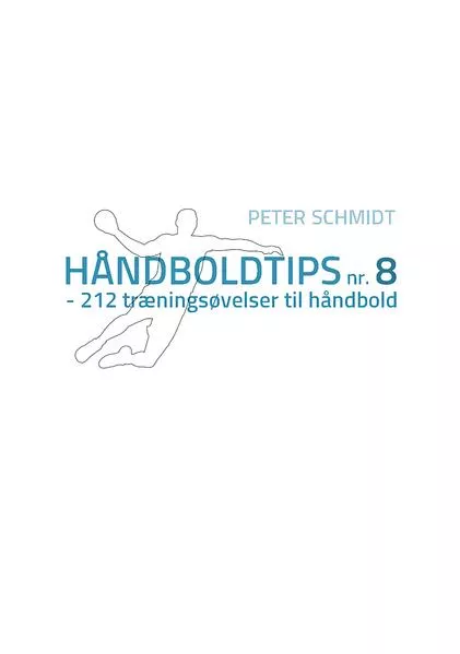 Håndboldtips nr. 8