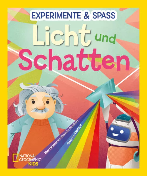 Cover: Experimente & Spaß: Licht und Schatten