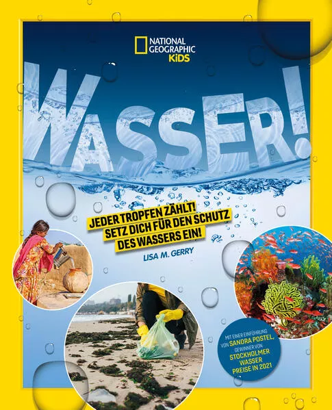 Cover: WASSER! Jeder Tropfen zählt! Setz dich für den Schutz des Wassers ein!