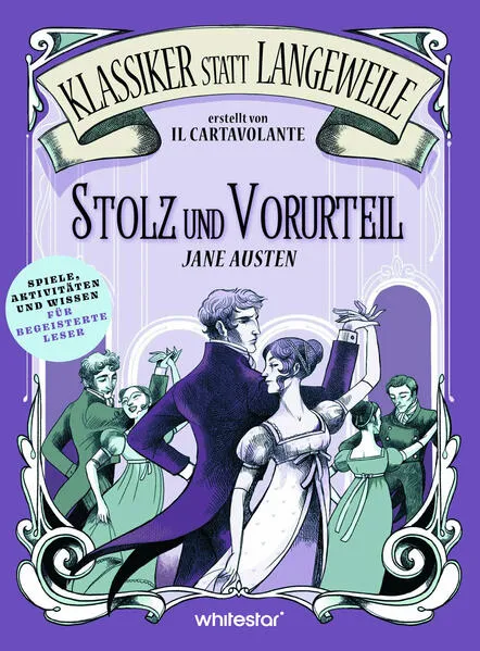Cover: Stolz und Vorurteil. Jane Austen. (Klassiker statt Langeweile)