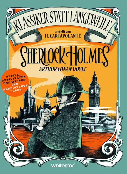 Cover: Sherlock Holmes. Arthur Conan Doyle. (Klassiker statt Langeweile)