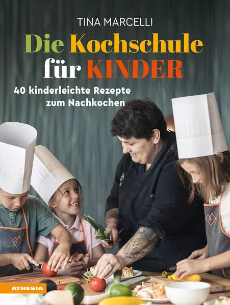 Cover: Die Kochschule für Kinder