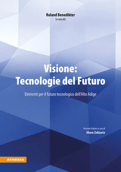 Visione: Tecnologie del Futuro 2030