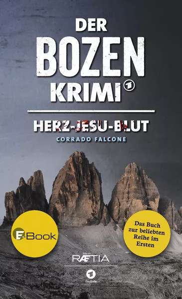 Der Bozen-Krimi: Herz-Jesu-Blut</a>