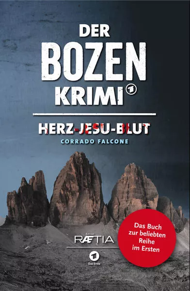 Cover: Der Bozen-Krimi: Herz-Jesu-Blut