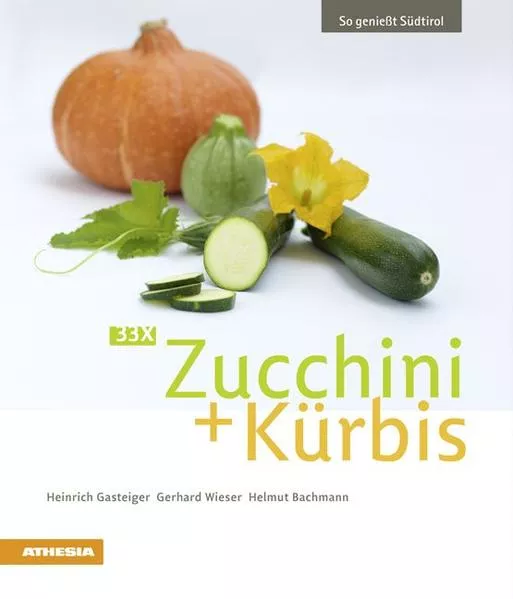 Cover: 33 x Zucchini + Kürbis