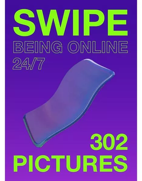 Cover: Swipe. Being online 24/7