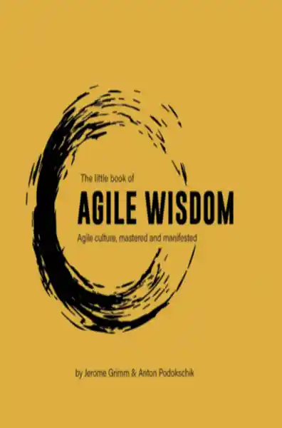 Cover: The Little Book of Agile Wisdom