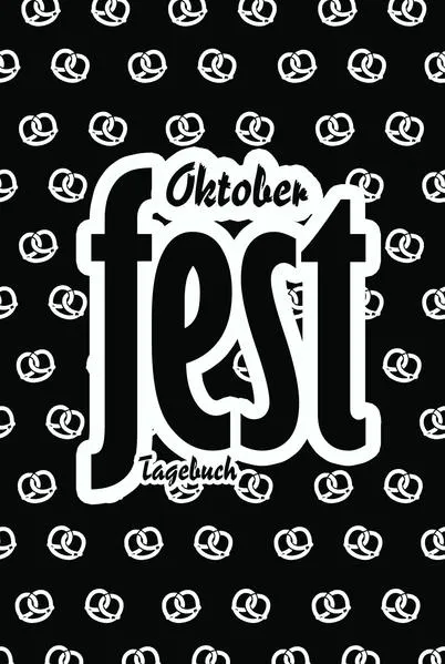Cover: Oktoberfest Tagebuch