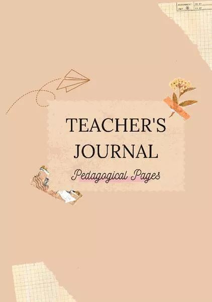 Teacher's Journal: Pedagogical Pages