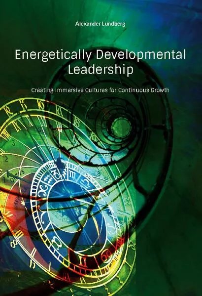 Energetically Developmental Leadership