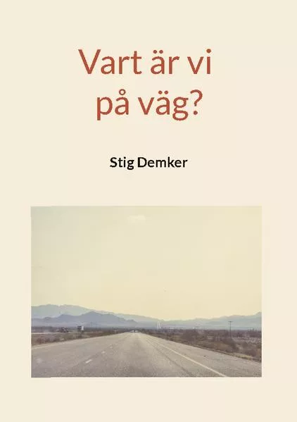 Vart är vi på väg?