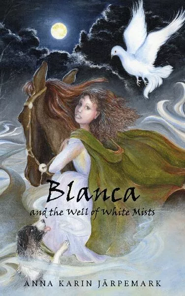 Blanca and the Well of White Mists</a>