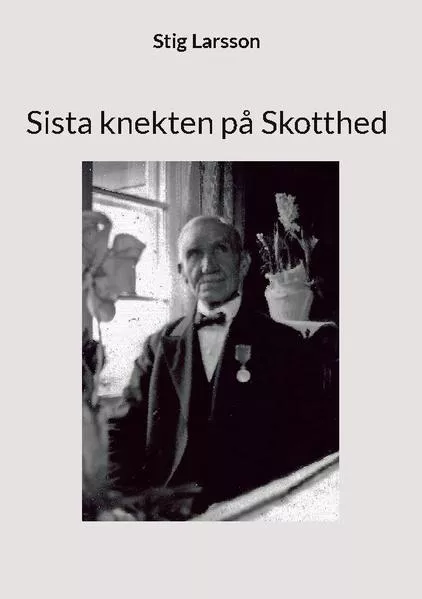 Sista knekten på Skotthed</a>