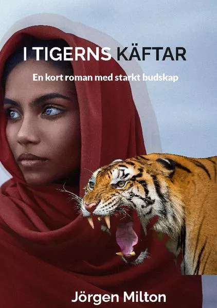 Cover: I Tigerns Käftar