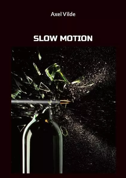 SLOW MOTION</a>