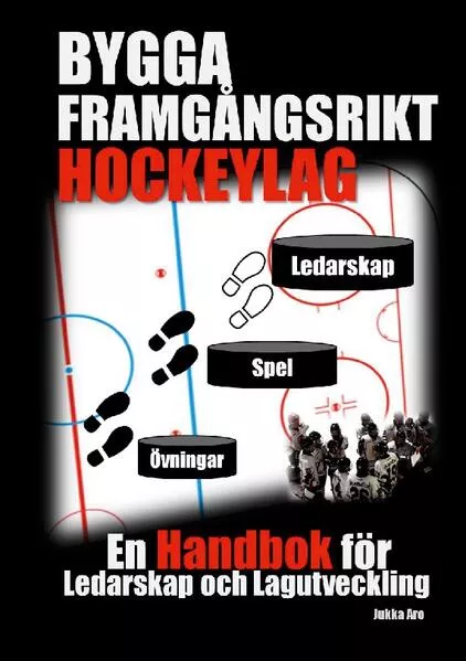 Bygga Framgångsrikt Hockeylag</a>