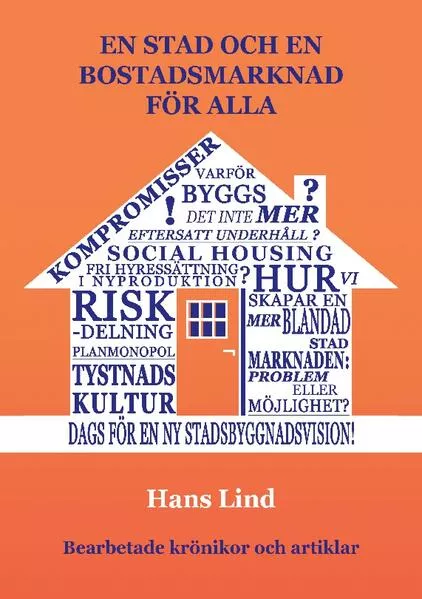 Cover: En stad och en bostadsmarknad för alla