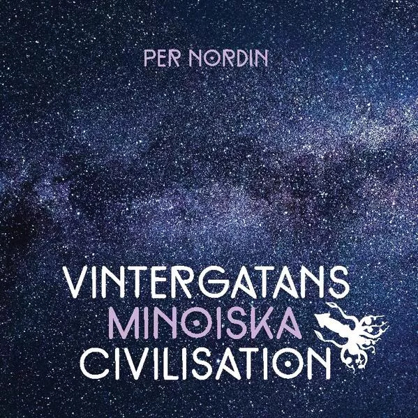 Vintergatans Minoiska Civilisation