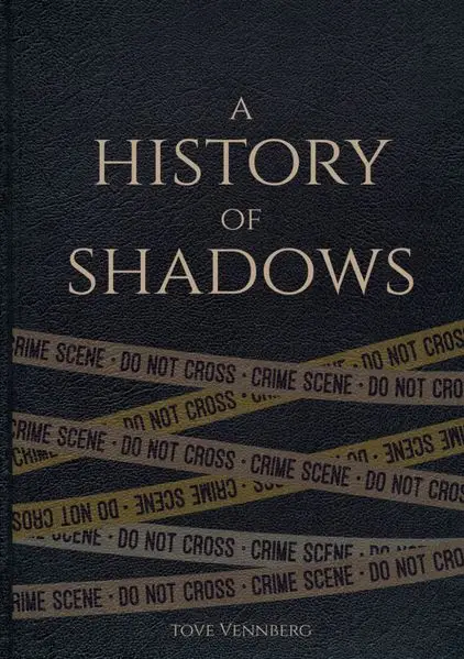 A History of Shadows