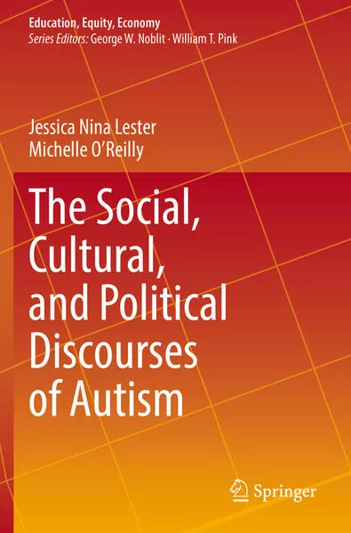 Cover: The Social, Cultural, and Political Discourses of Autism
