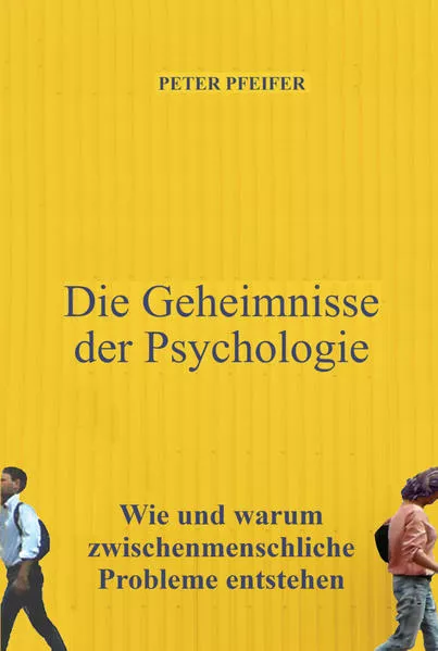 Die Geheimnisse der Psychologie