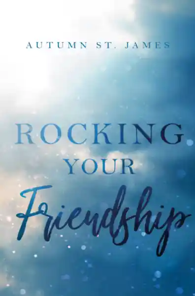 Cover: Rocking Your Friendship